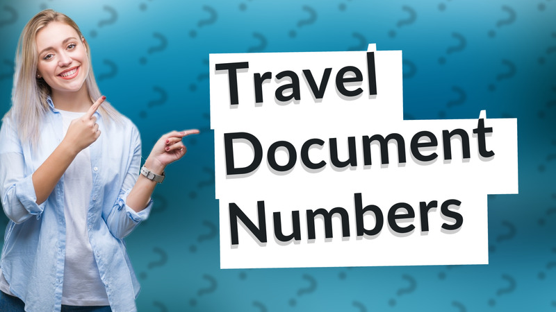 Travel Document Numbers