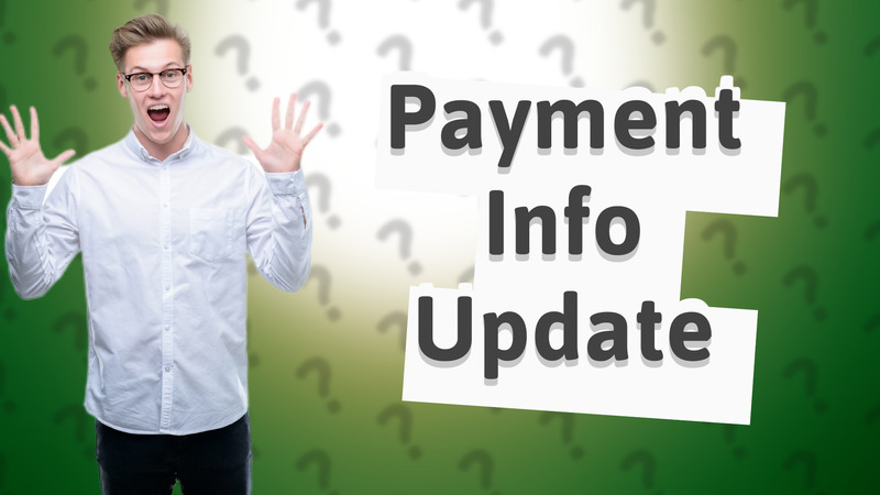 Payment Info Update