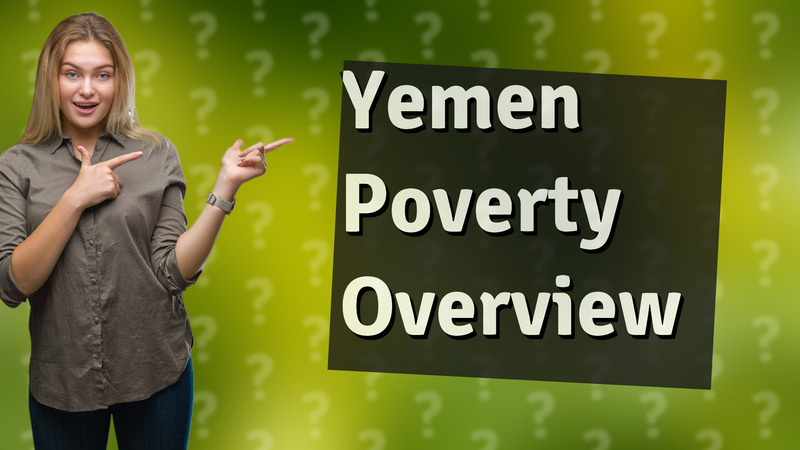 Yemen Poverty Overview