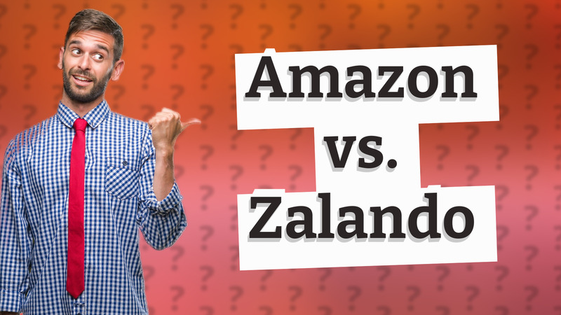 Amazon vs. Zalando