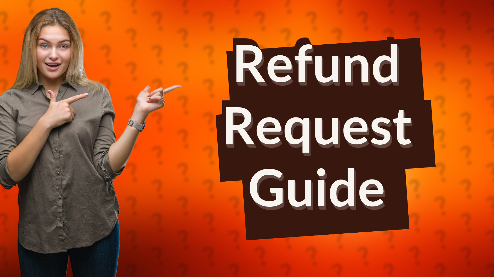 Refund Request Guide
