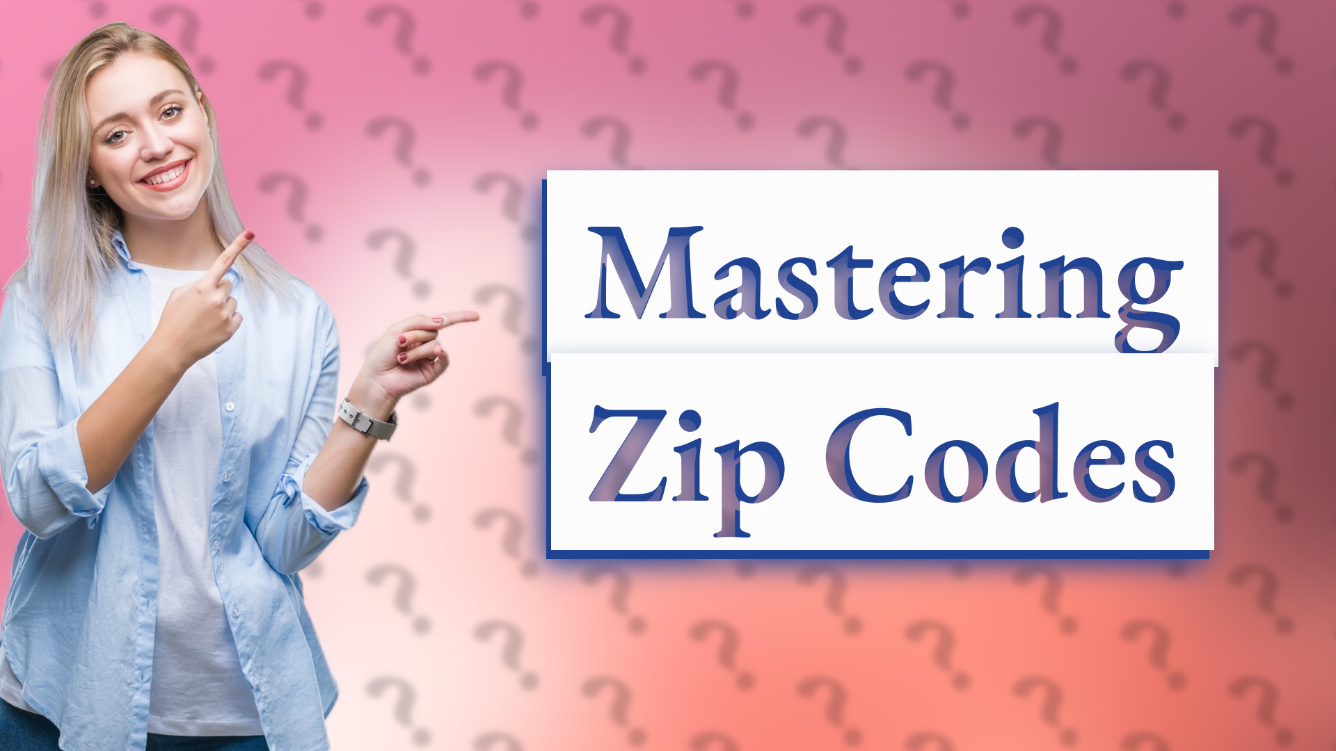 Mastering Zip Codes