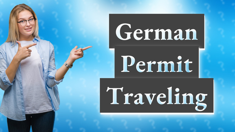 German Permit Traveling