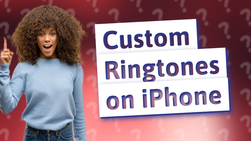 Custom Ringtones on iPhone