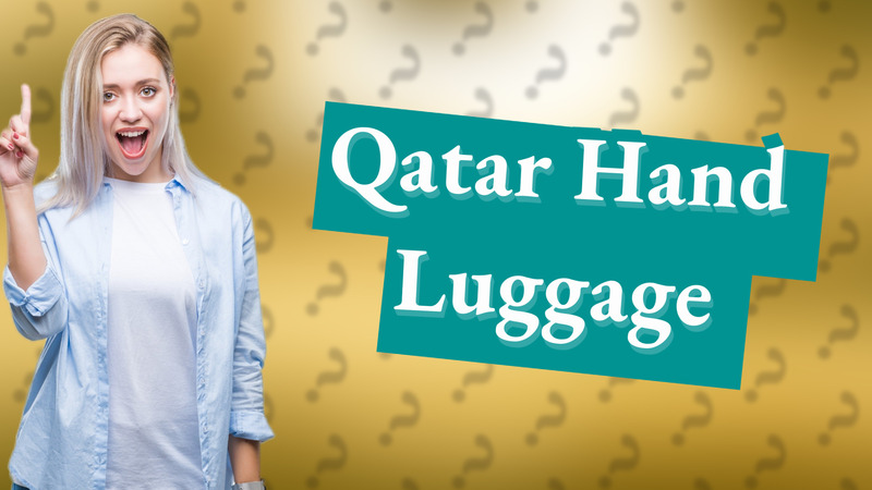 Qatar Hand Luggage