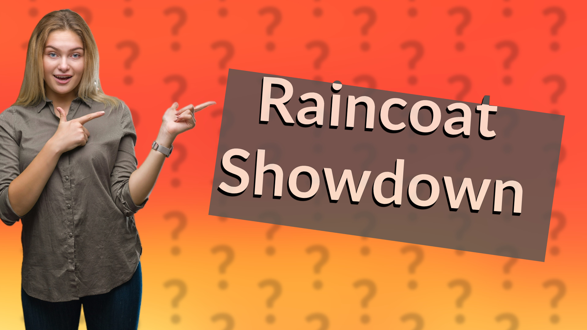 Raincoat Showdown