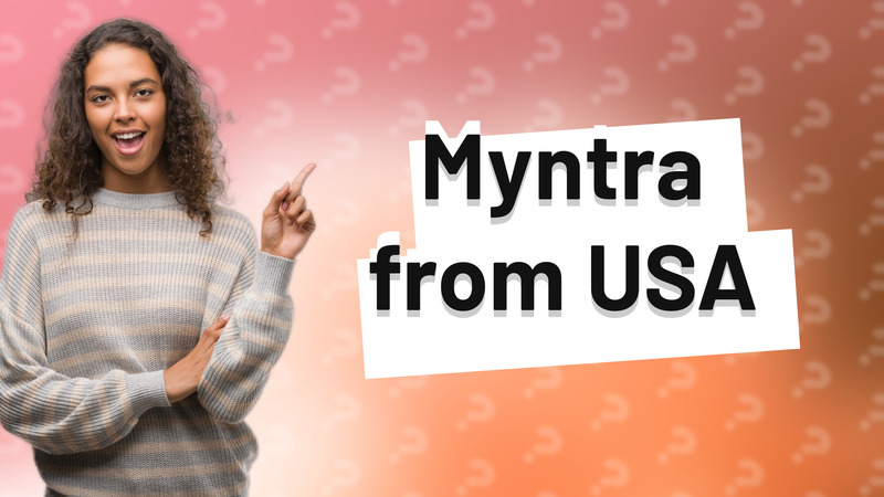 Myntra from USA