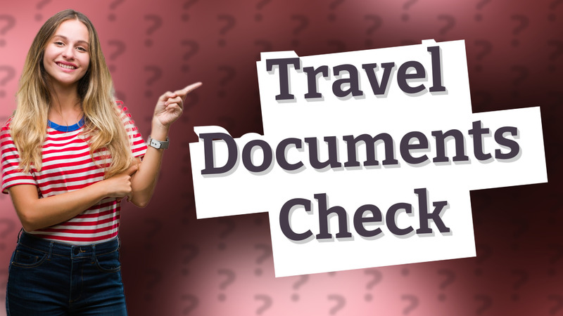 Travel Documents Check