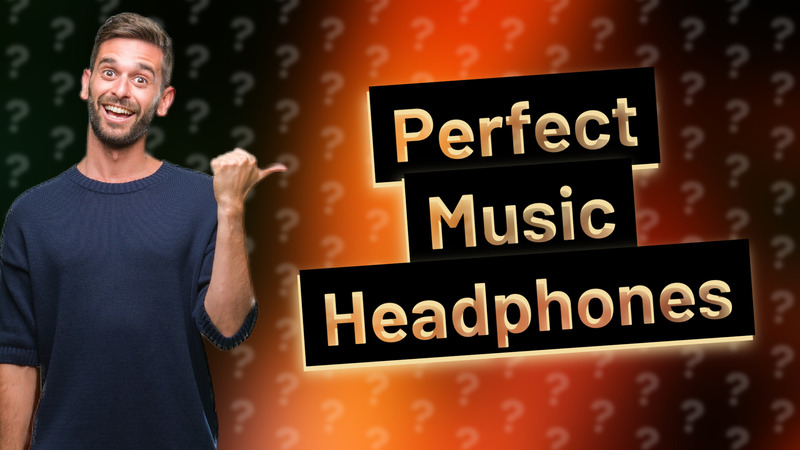 Perfect Music Headphones