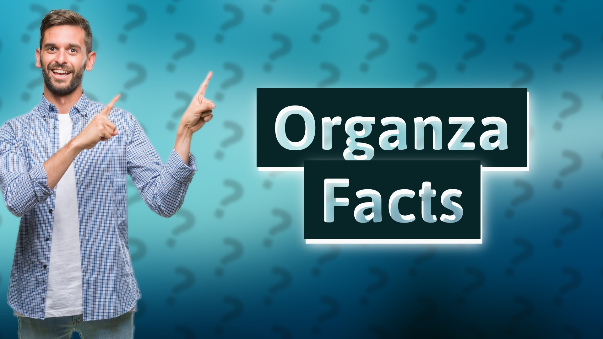 Organza Facts