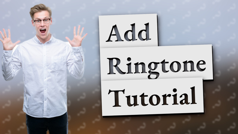 Add Ringtone Tutorial