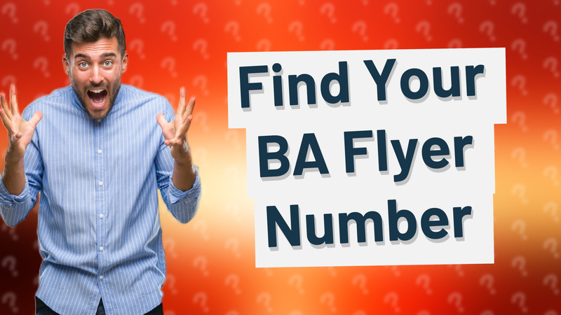 Find Your BA Flyer Number