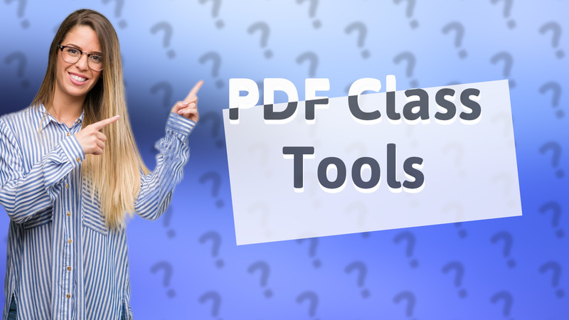 PDF Class Tools