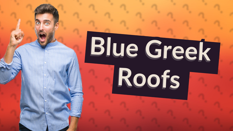 Blue Greek Roofs