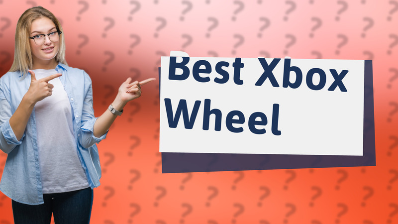 Best Xbox Wheel