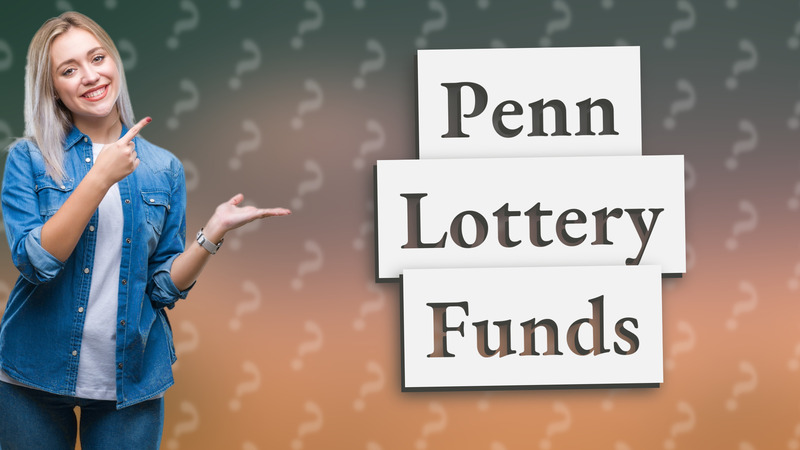 Penn Lottery Funds