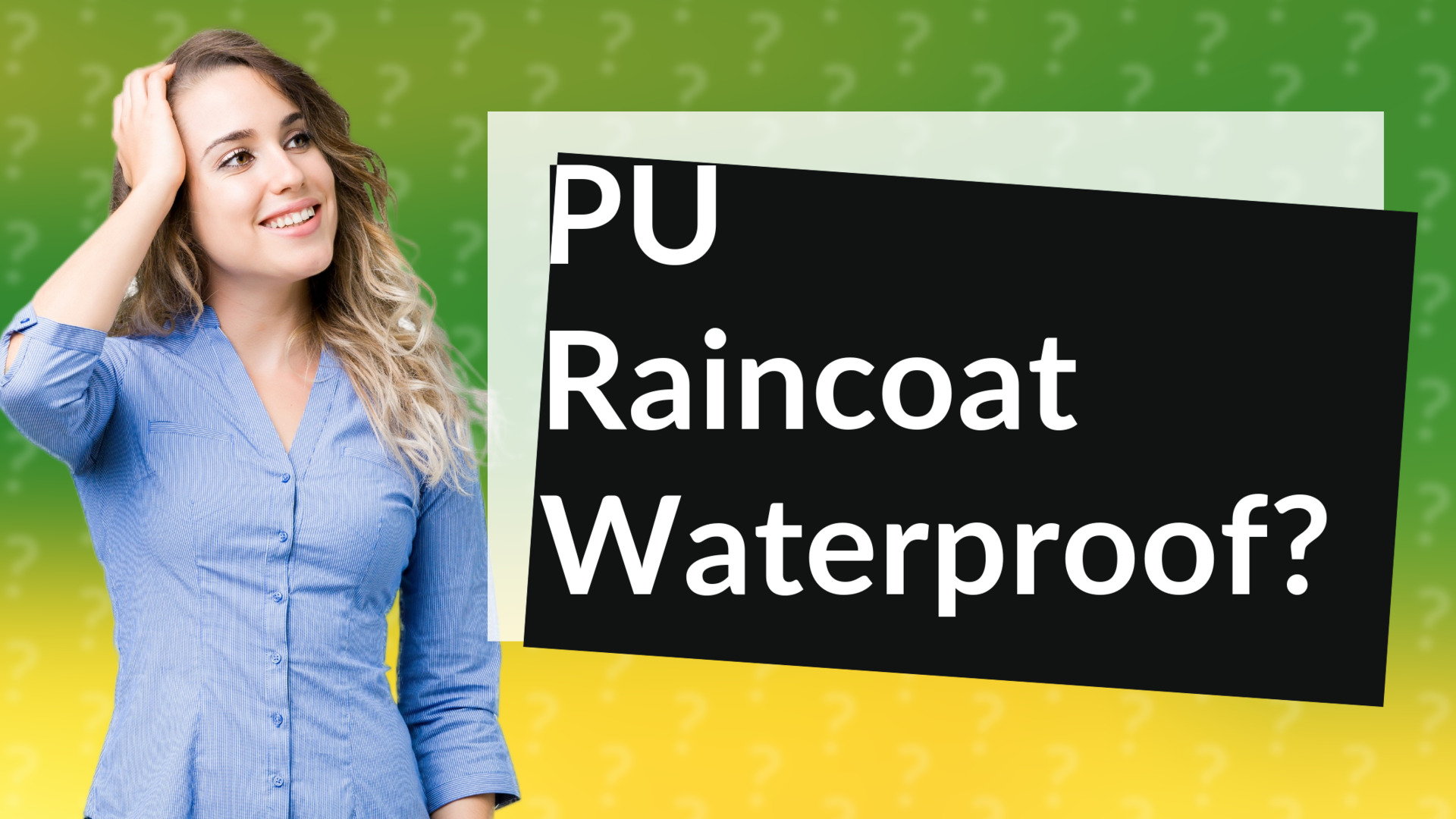 PU Raincoat Waterproof?