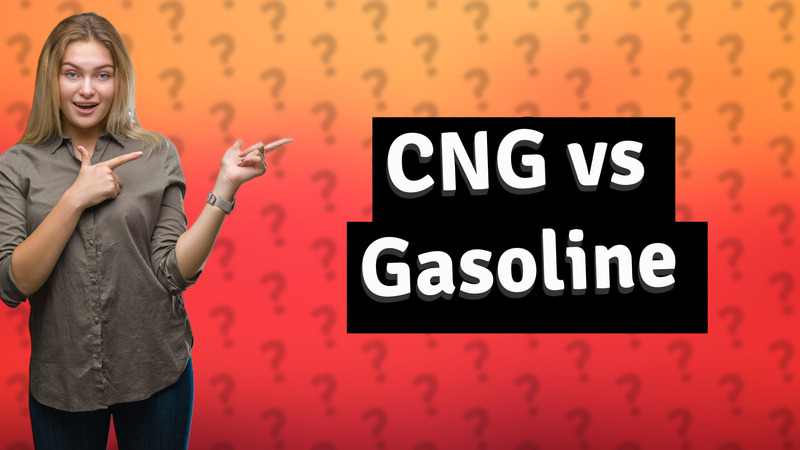 CNG vs Gasoline
