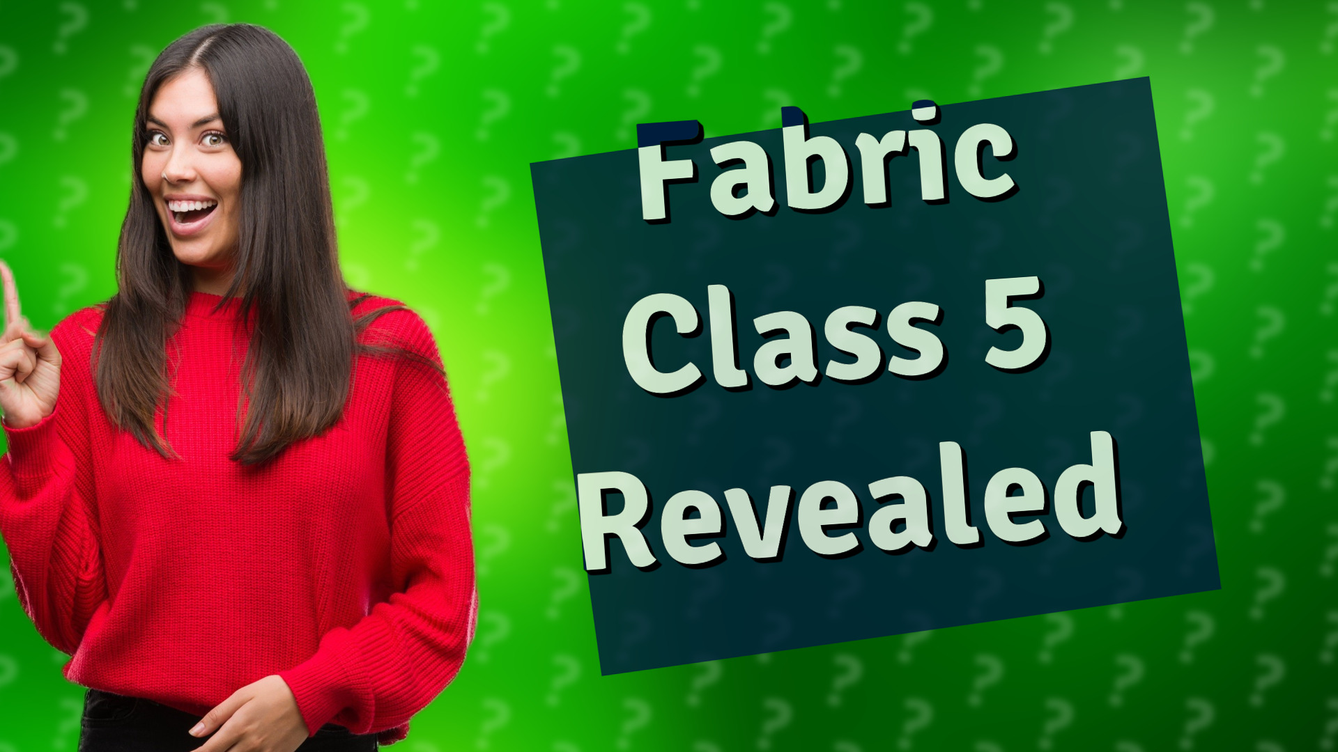 Fabric Class 5 Revealed