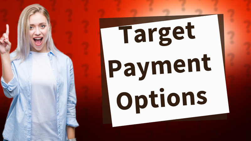 Target Payment Options