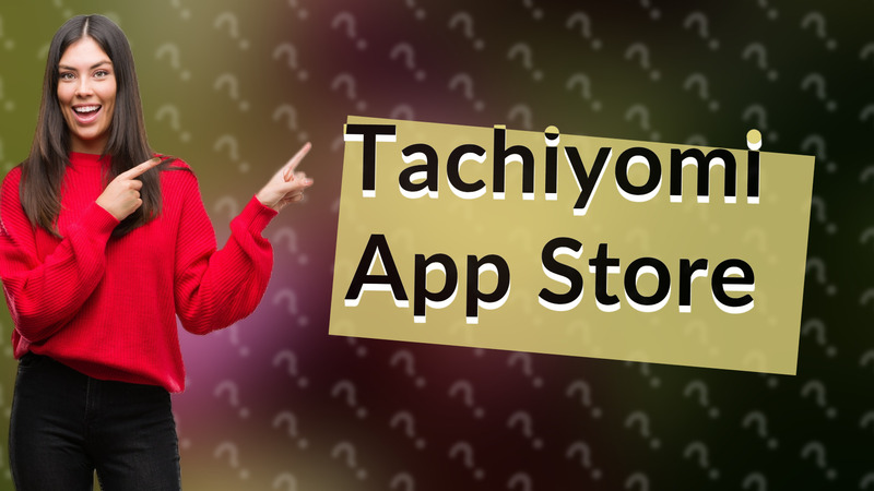 Tachiyomi App Store