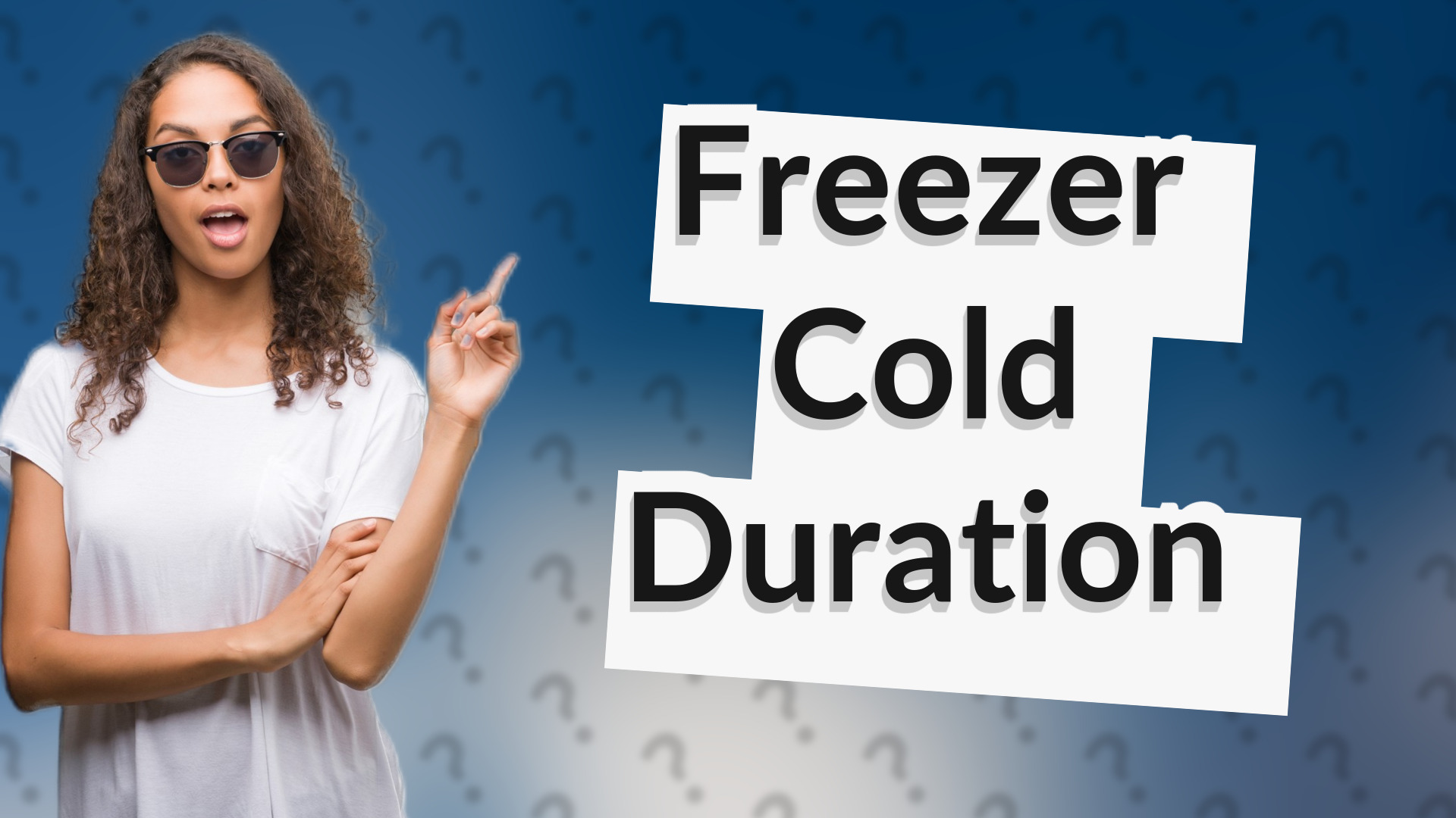 Freezer Cold Duration