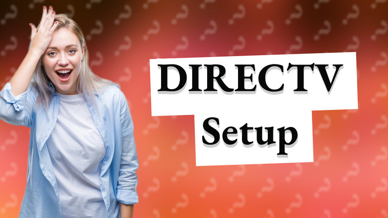 DIRECTV Setup