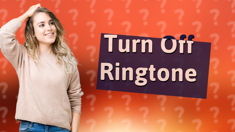 Turn Off Ringtone