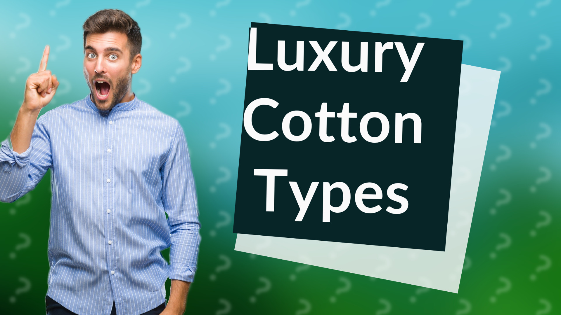 Luxury Cotton Types