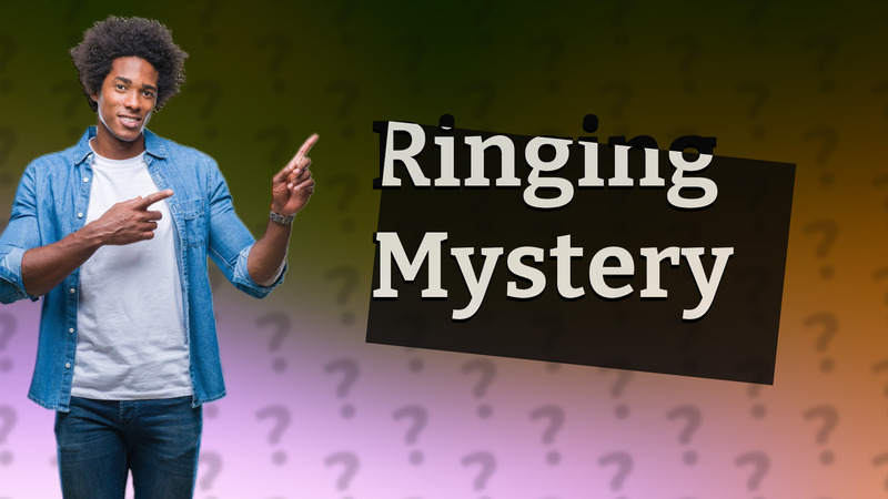 Ringing Mystery