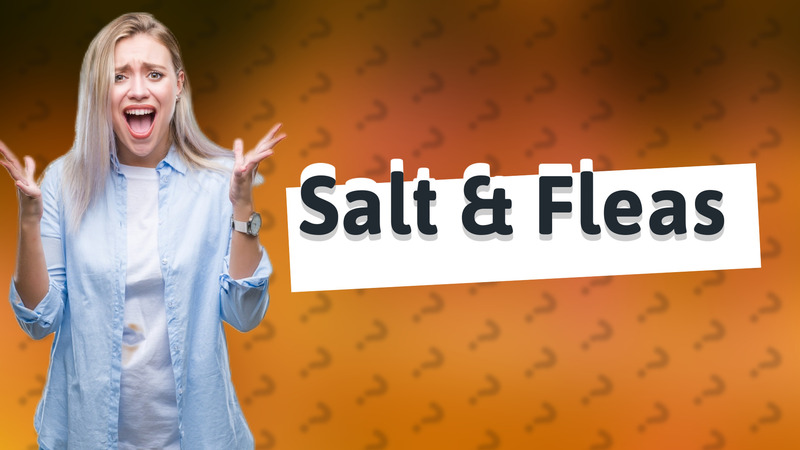 Salt & Fleas