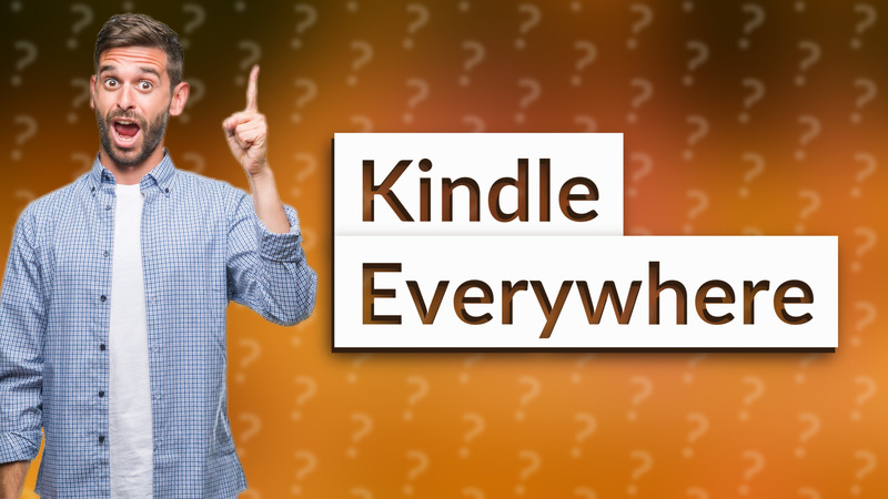 Kindle Everywhere