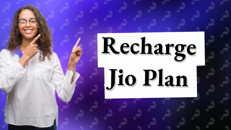Recharge Jio Plan
