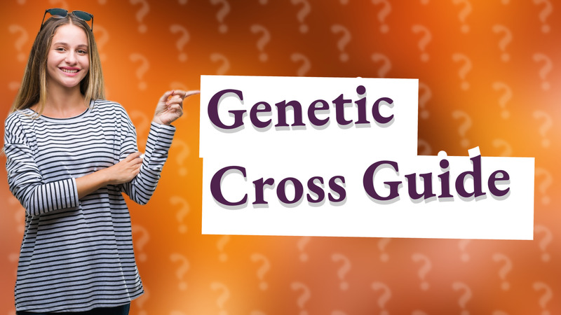 Genetic Cross Guide