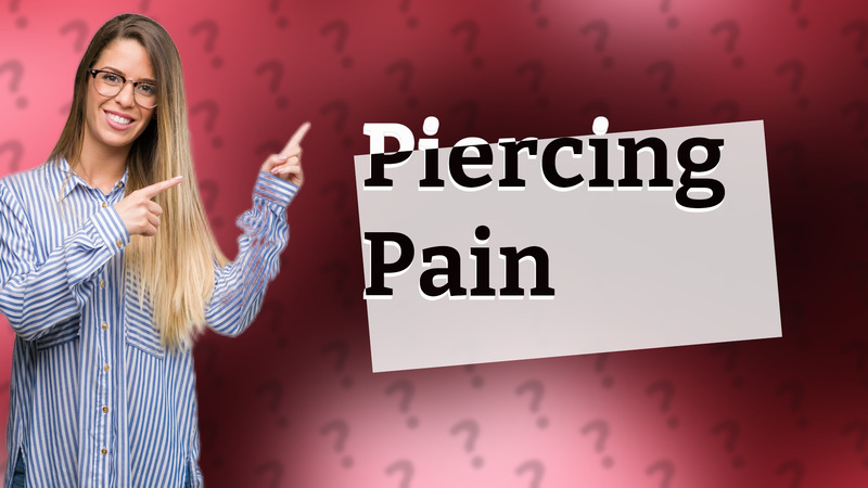 Piercing Pain