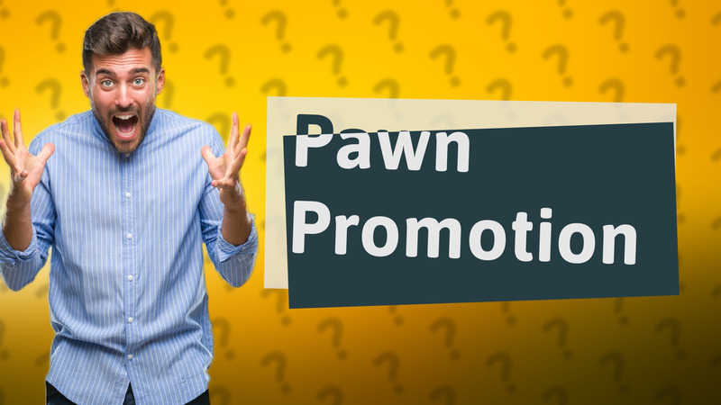 Pawn Promotion