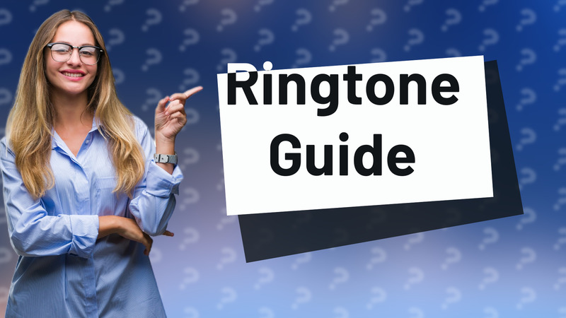 Ringtone Guide