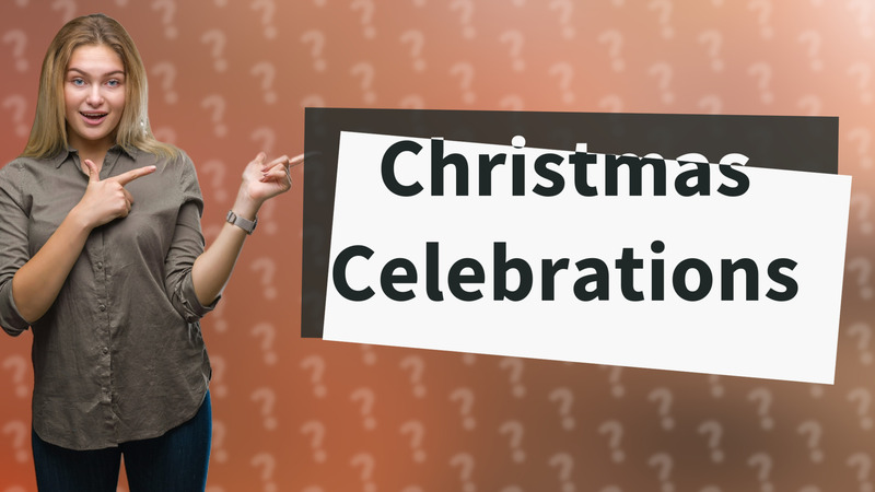 Christmas Celebrations