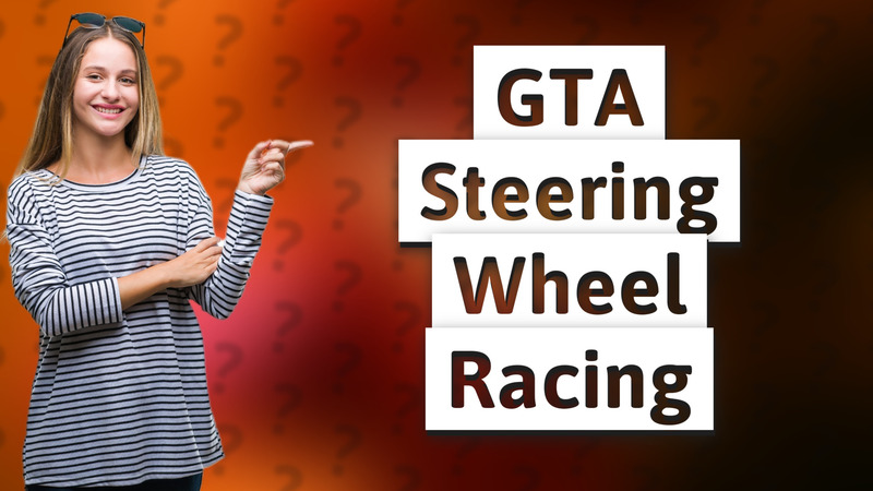GTA Steering Wheel Racing