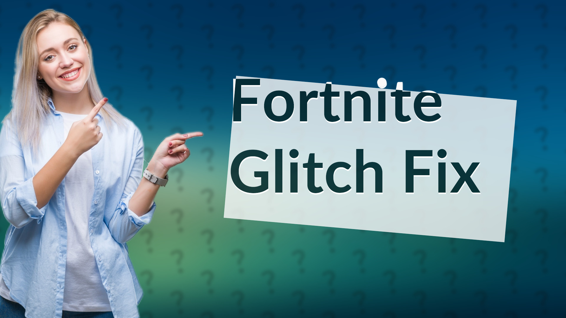 Fortnite Glitch Fix