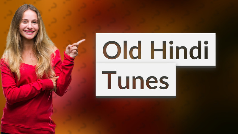 Old Hindi Tunes