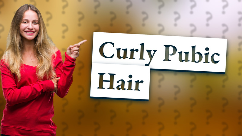 Curly Pubic Hair