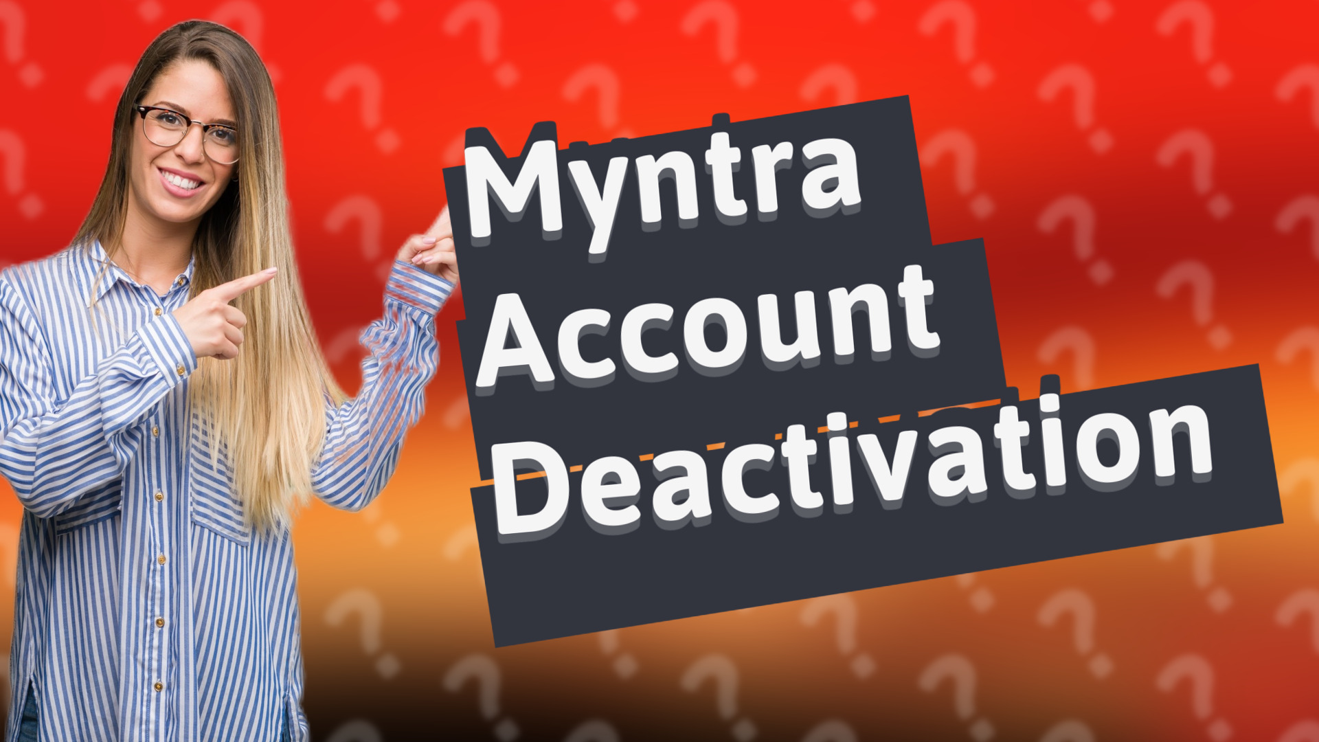 Myntra Account Deactivation
