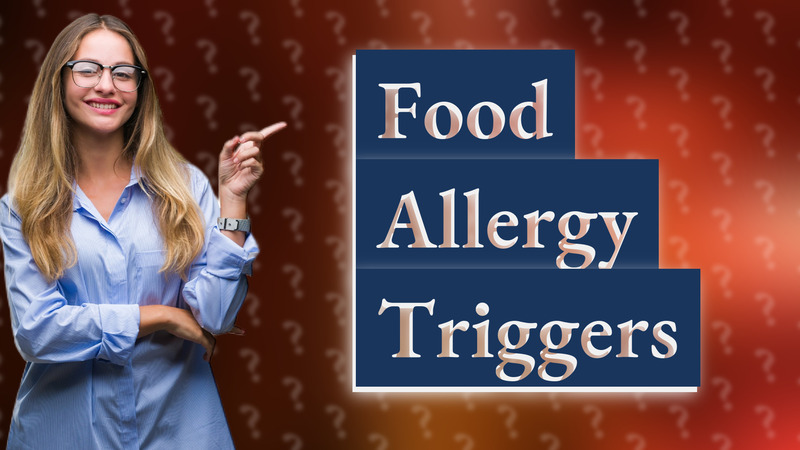 Food Allergy Triggers