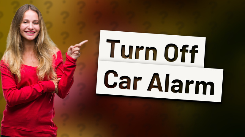 Turn Off Car Alarm
