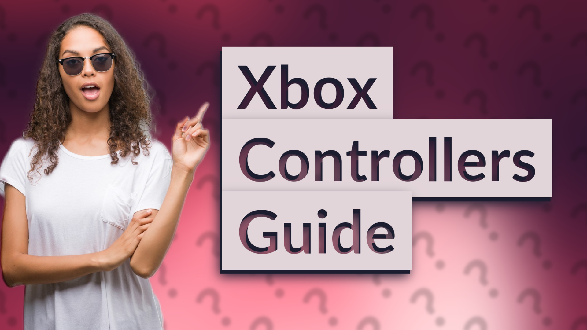 Xbox Controllers Guide