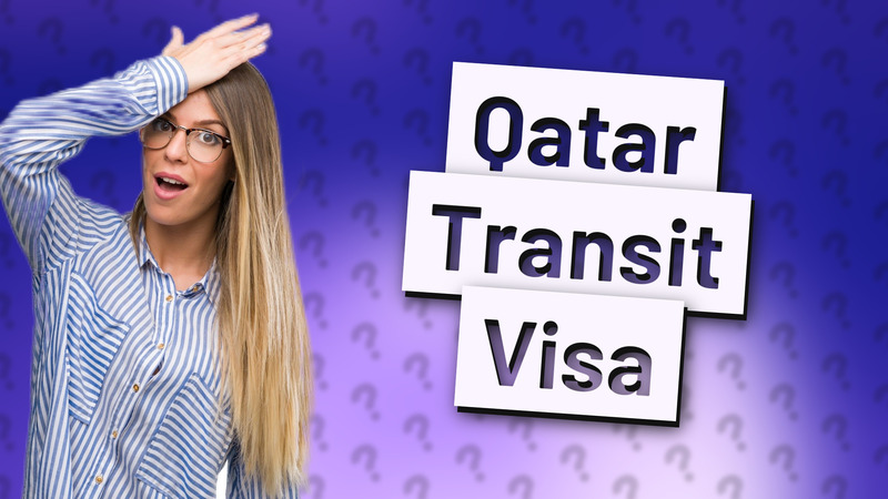 Qatar Transit Visa