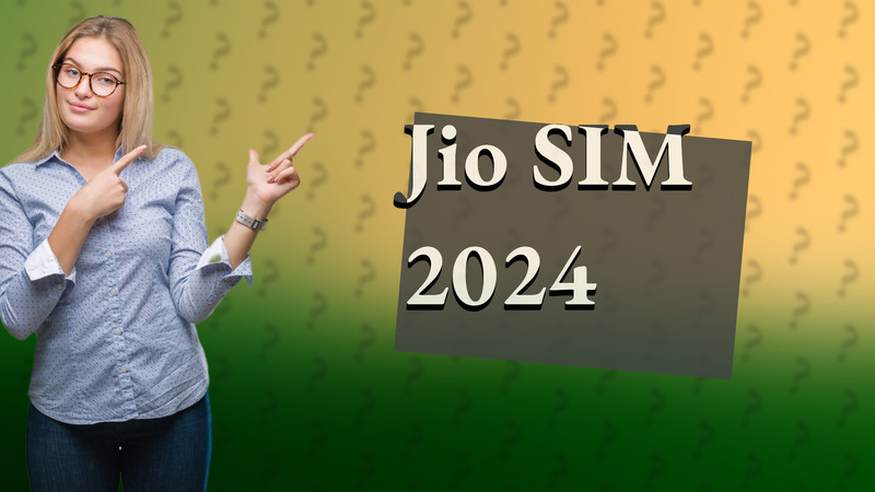 Jio SIM 2024