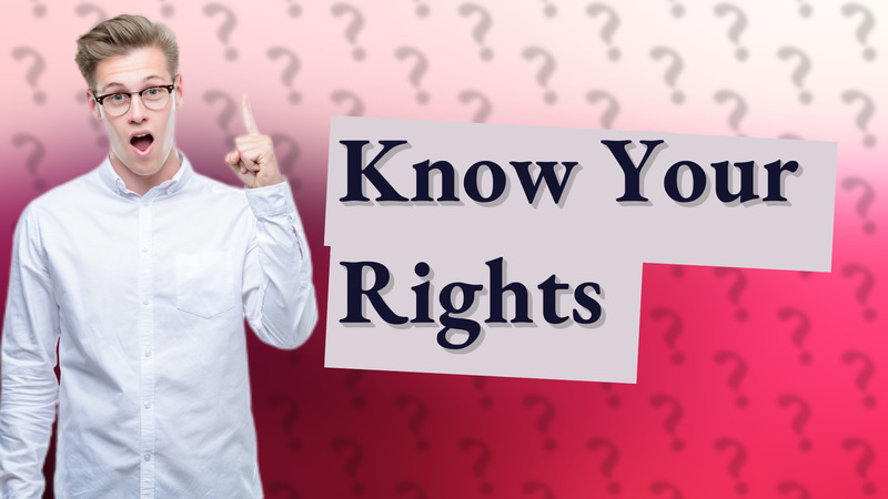 Know Your Rights