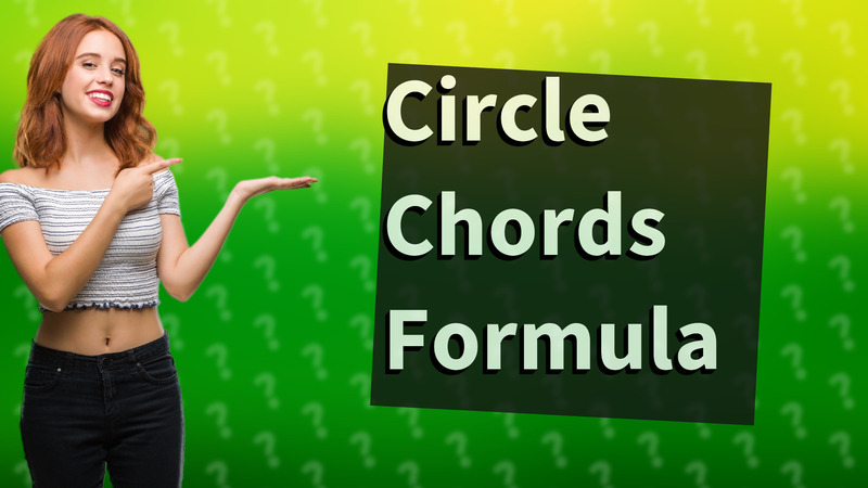 Circle Chords Formula
